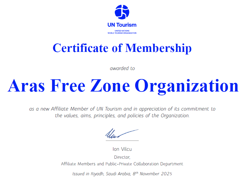 سازمان منطقه آزاد ارس عضو وابسته سازمان جهانی گردشگری شد.